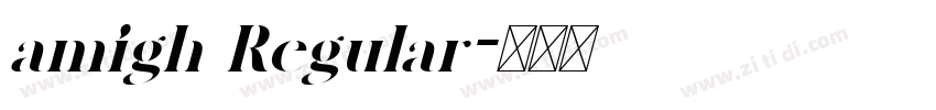 amigh Regular字体转换